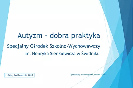 Prezentacja Autyzm Dobra praktyka